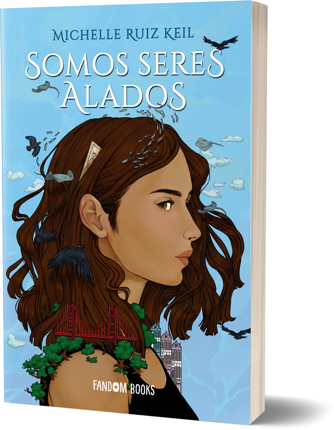 Somos seres alados - Michelle  Ruiz Keil
