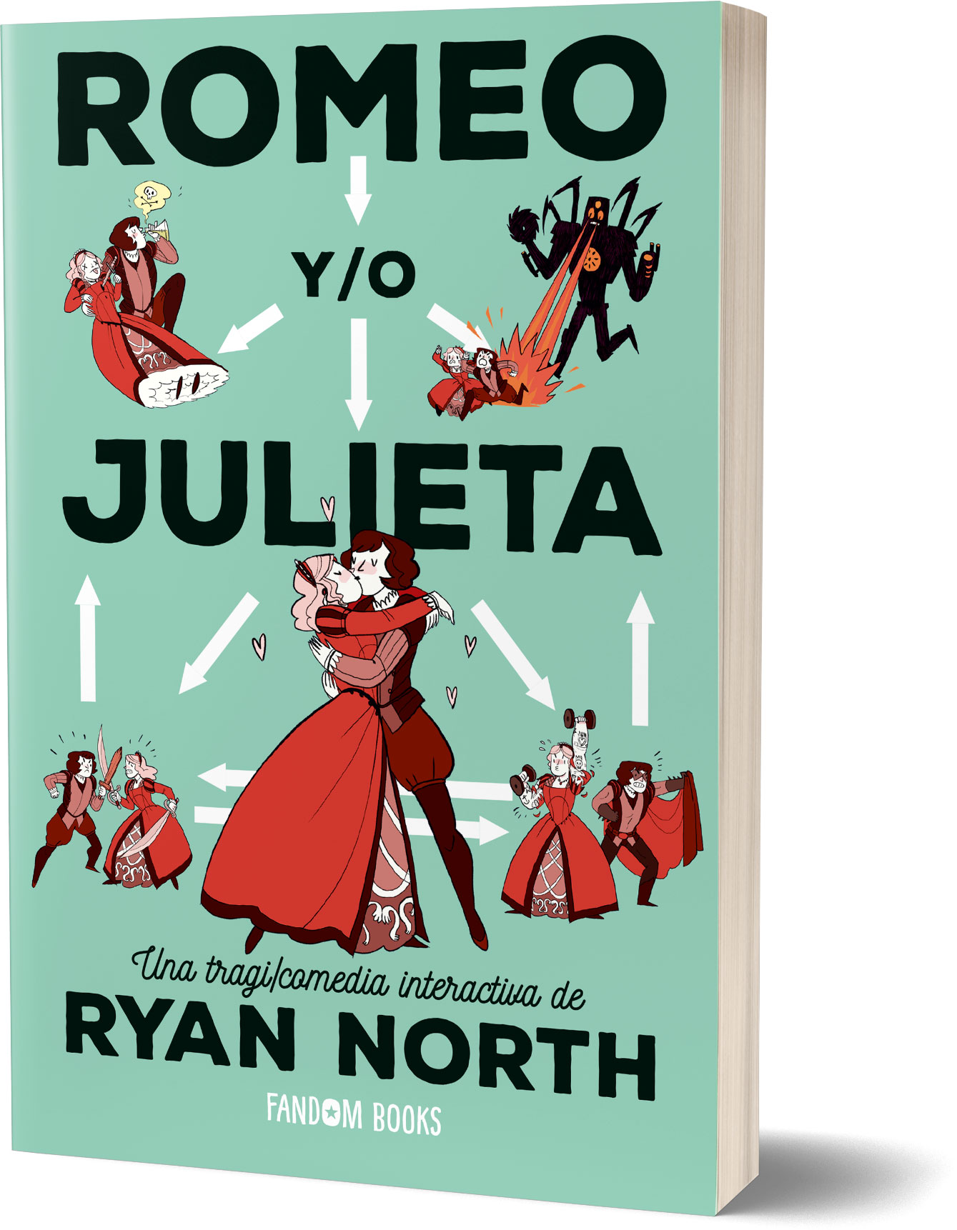 Romeo y/o Julieta - Ryan  North 