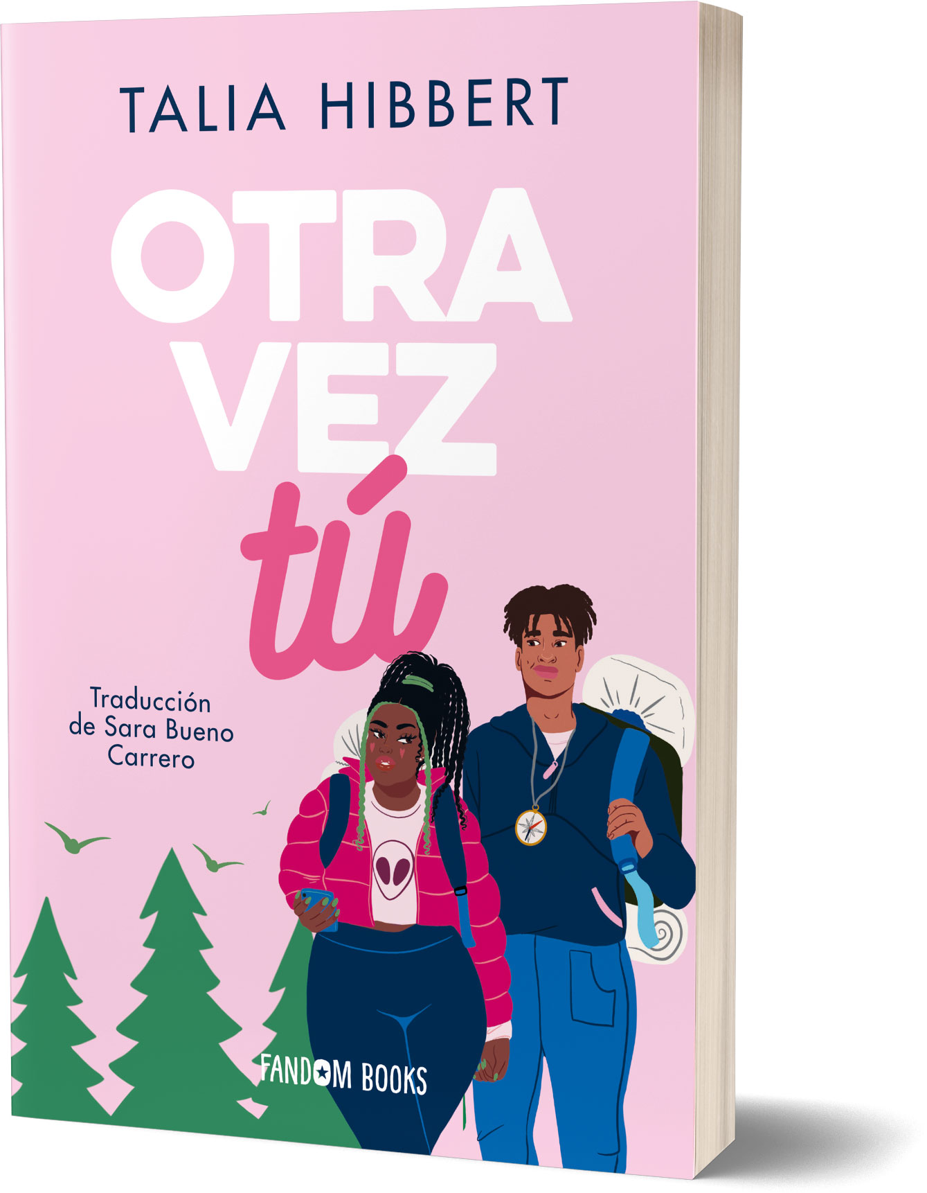 Otra vez tú - Talia  Hibbert 