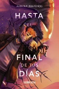 Hasta el final de tus días -   